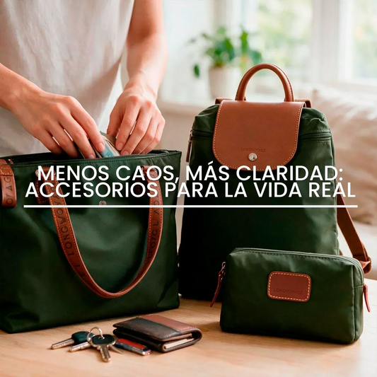 Menos caos, más claridad: accesorios pensados para la vida real | Longvoyage