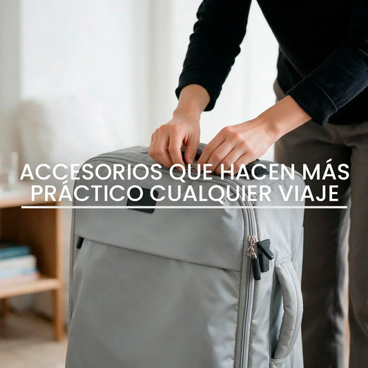Los accesorios que hacen más práctico cualquier viaje | Longvoyage